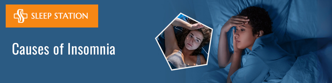 Causes of Insomnia